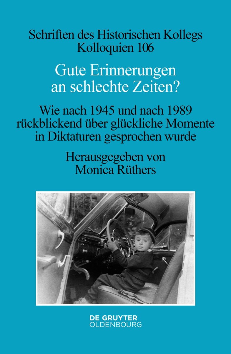 Gute Erinnerungen an schlechte Zeiten?