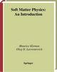 Soft Matter Physics