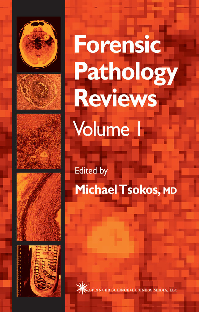 Forensic Pathology Reviews