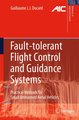 Fault-tolerant Flight Control and Guidance Systems