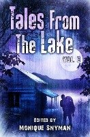 Tales from The Lake: Volume 3