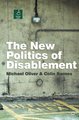 The New Politics of Disablement