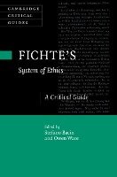 Fichte's System of Ethics