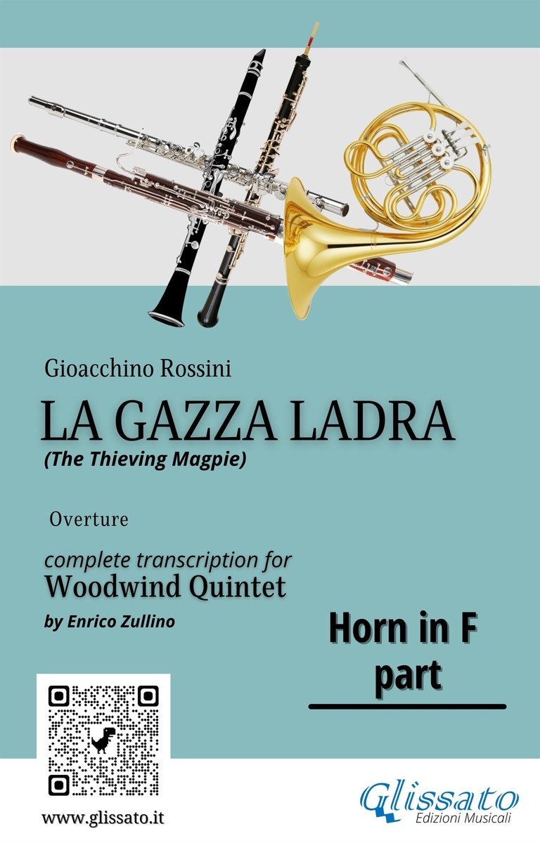 French Horn in F part of 'La Gazza Ladra' overture for Woodwind Quintet