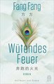 Wütendes Feuer