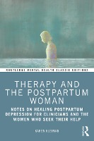 Therapy and the Postpartum Woman