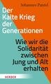 Der Kalte Krieg der Generationen