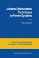 Modern Optimisation Techniques in Power Systems