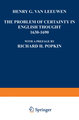 The Problem of Certainty in English Thought 1630-1690