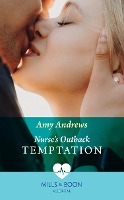 Nurse's Outback Temptation (Mills & Boon Medical)