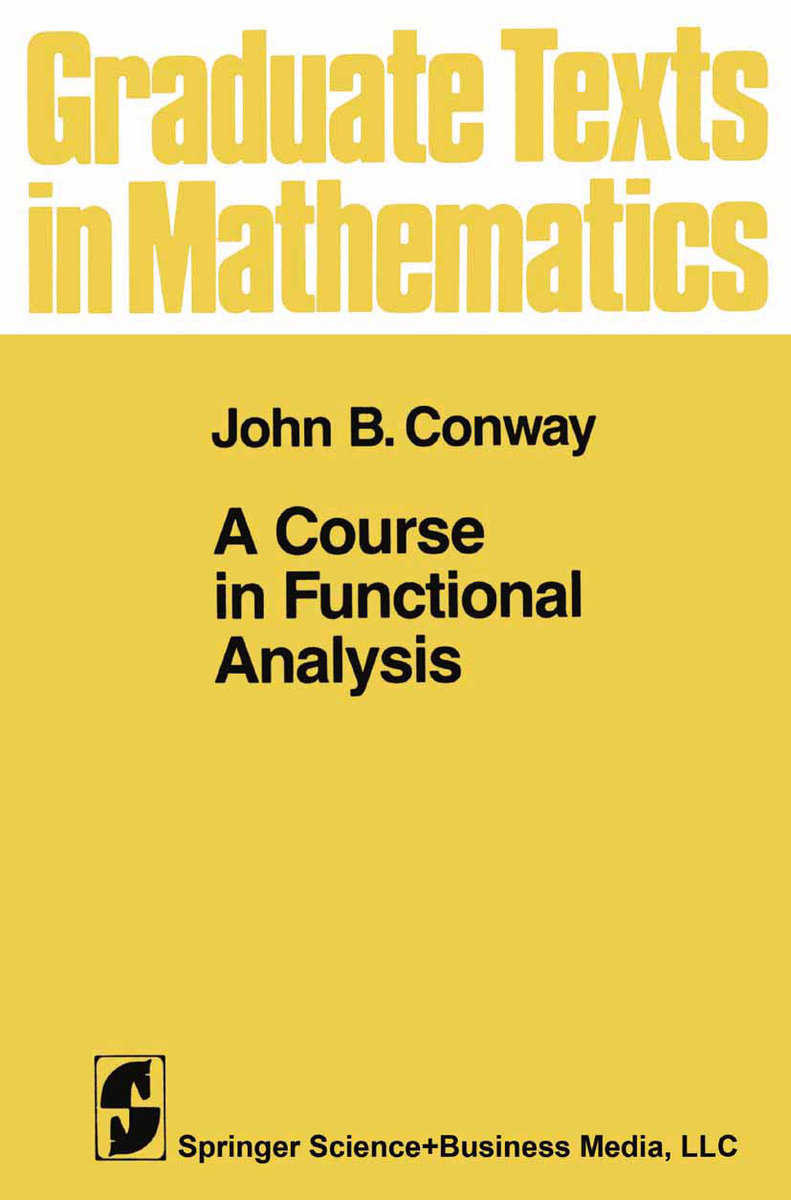 A Course in Functional Analysis