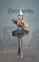 Curiosities #8 : Uncategorized Collections (Curiosities Anthology Series, #8)