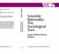 Scientific Rationality: The Sociological Turn