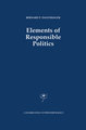 Elements of Responsible Politics