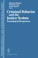 Criminal Behavior and the Justice System