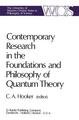 Contemporary Research in the Foundations and Philosophy of Quantum Theory