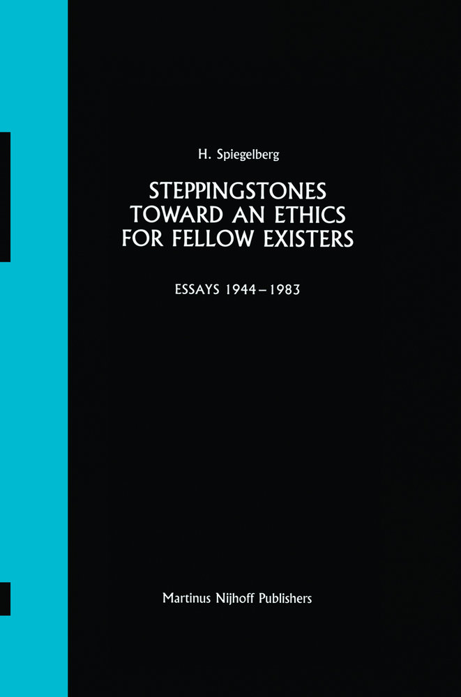 Steppingstones Toward an Ethics for Fellow Existers