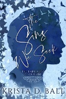 The Sins We Seek (The Dark Abyss of Our Sins, #3)