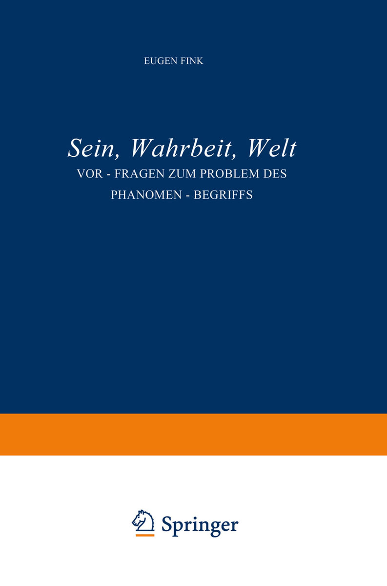 Sein, Wahrheit, Welt