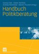 Handbuch Politikberatung