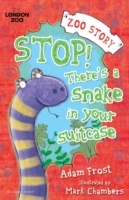 Stop! There's a Snake in Your Suitcase!