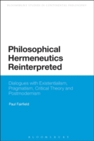 Philosophical Hermeneutics Reinterpreted