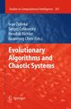 Evolutionary Algorithms and Chaotic Systems