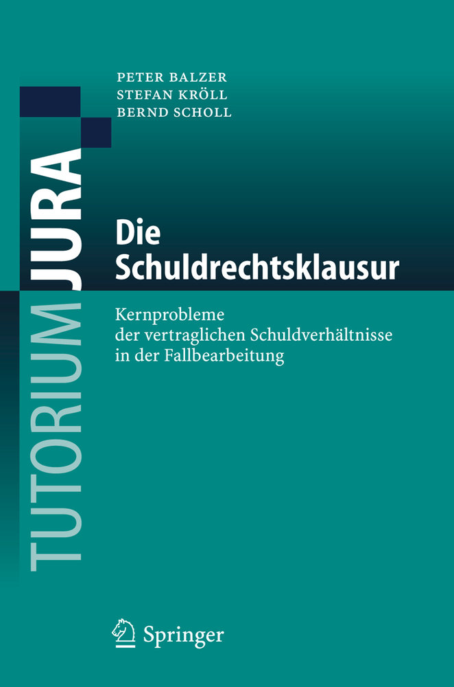 Die Schuldrechtsklausur