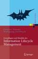 Grundlagen und Modelle des Information Lifecycle Management