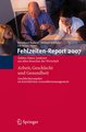 Fehlzeiten-Report 2007