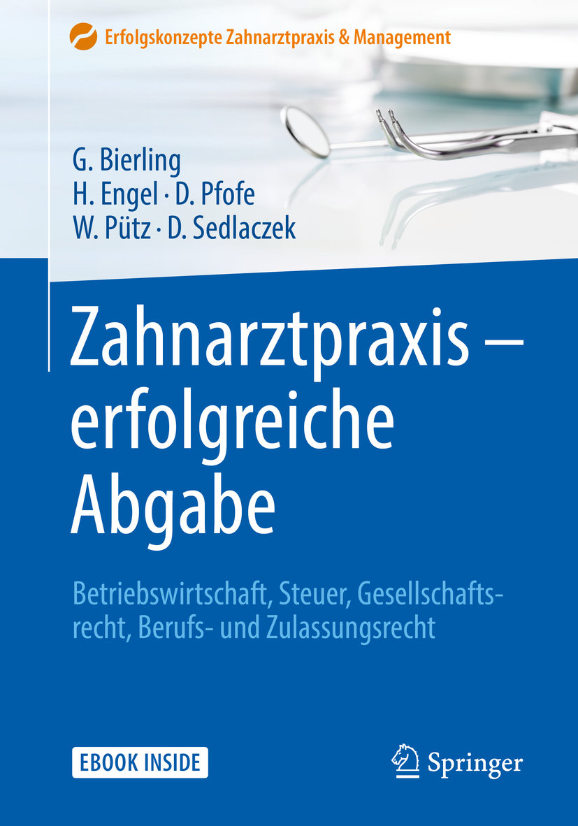 Zahnarztpraxis - erfolgreiche Abgabe