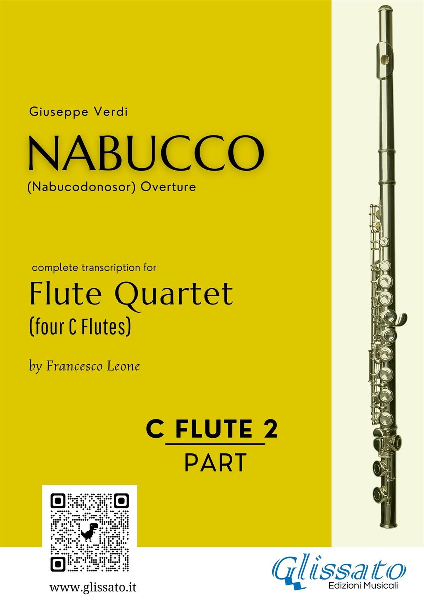 Flute 2 part of 'Nabucco' overture for Flute Quartet