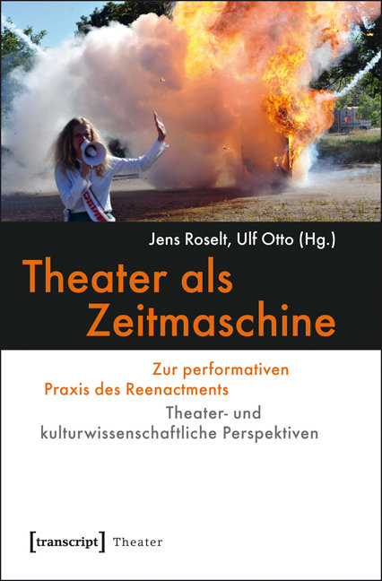 Theater als Zeitmaschine