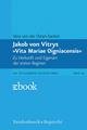 Jakob von Vitrys »Vita Mariae Oigniacensis«