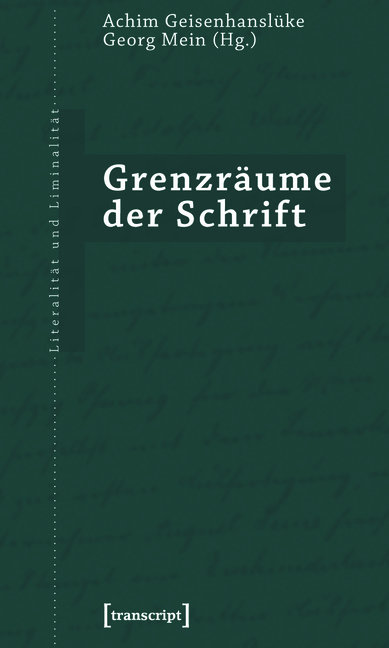 Grenzräume der Schrift