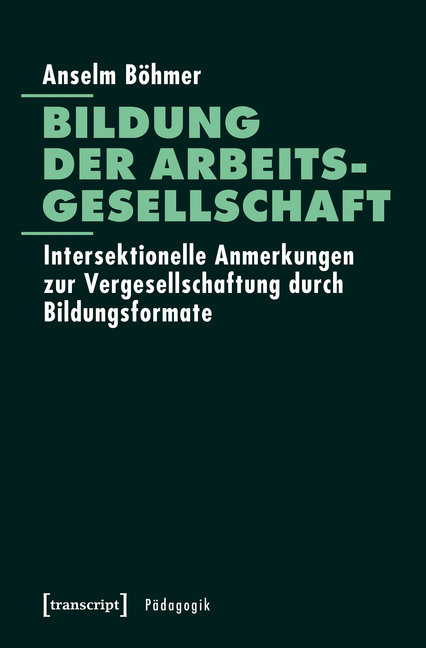 Bildung der Arbeitsgesellschaft