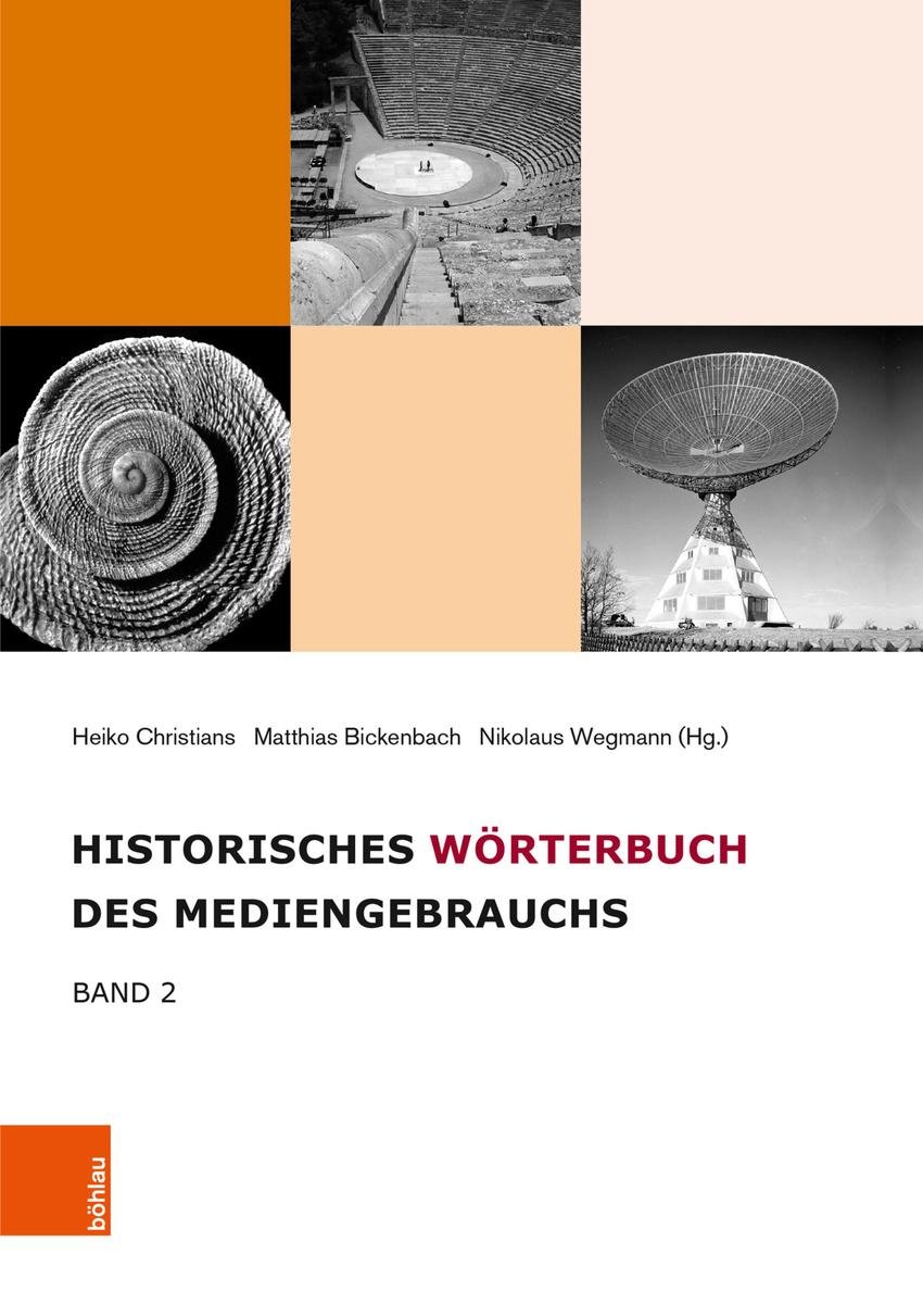 Historisches Wörterbuch des Mediengebrauchs