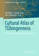 Cultural Atlas of TÜbingenness