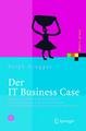 Der IT Business Case