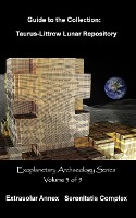 Taurus-Littrow Lunar Repository (Exoplanetary Archaeology, #3)