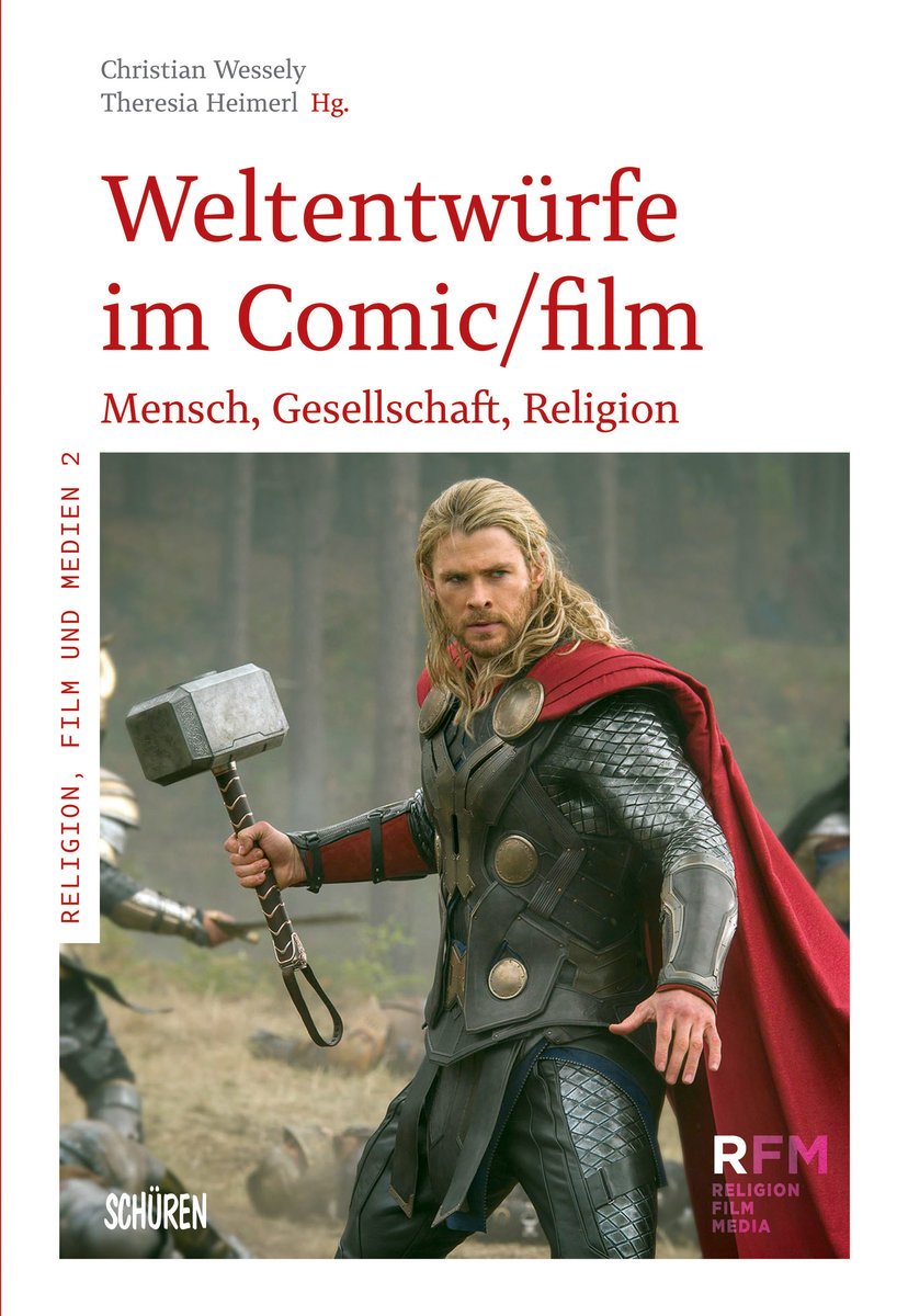 Weltentwürfe im Comic/Film