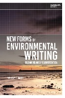 New Forms of Environmental Writing