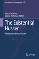 The Existential Husserl