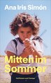 Mitten im Sommer