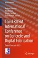 Third RILEM International Conference on Concrete and Digital Fabrication