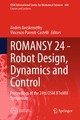 ROMANSY 24 - Robot Design, Dynamics and Control