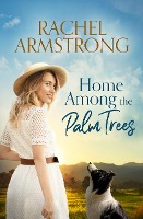 Home Among the Palm Trees (Shadow Creek Series, #1)