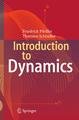 Introduction to Dynamics