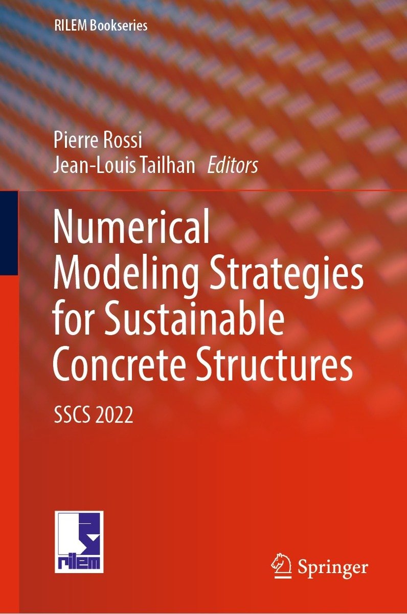 Numerical Modeling Strategies for Sustainable Concrete Structures