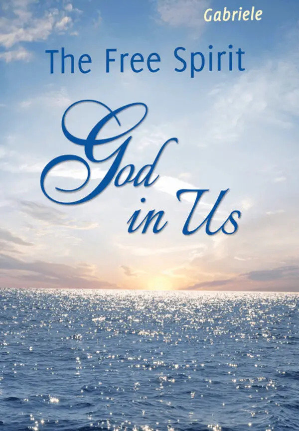 The Free Spirit - God in Us